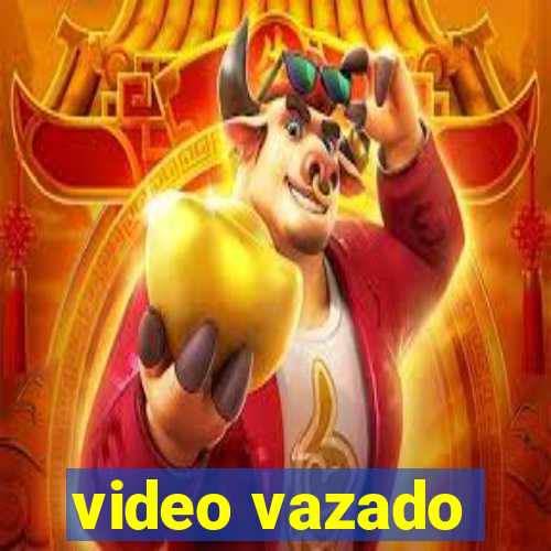 video vazado